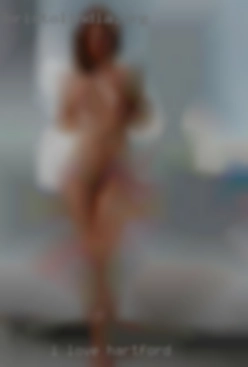 I love all women Hartford body types.